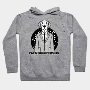 I'm A Dog Person Funny And Cute Dog Lover Hoodie